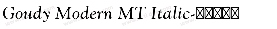 Goudy Modern MT Italic字体转换